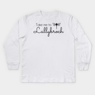 Outlander inspired Take me to Lallybroch Dragonfly - black text Kids Long Sleeve T-Shirt